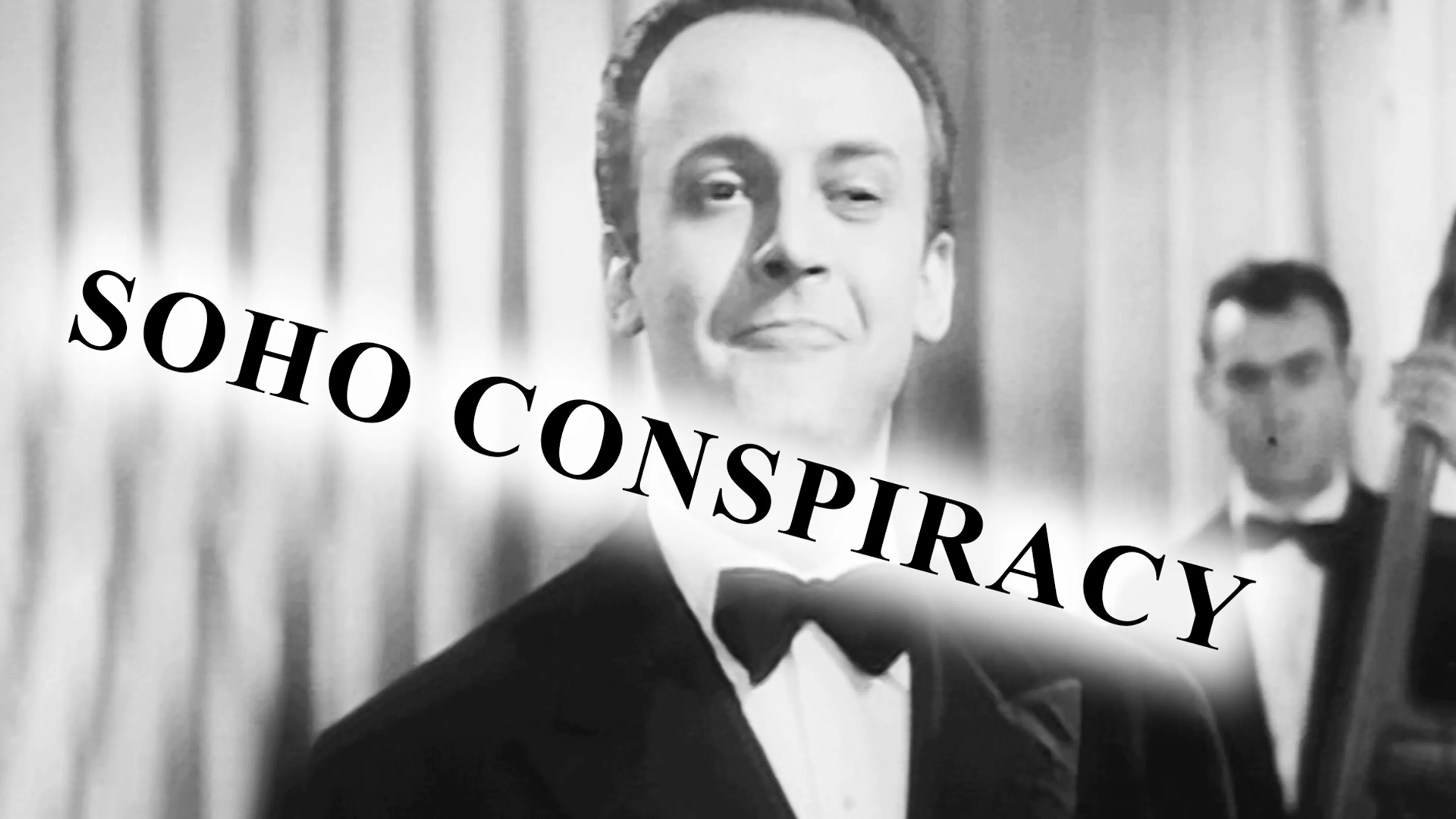 Soho Conspiracy poster